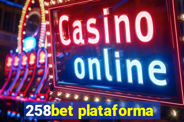 258bet plataforma